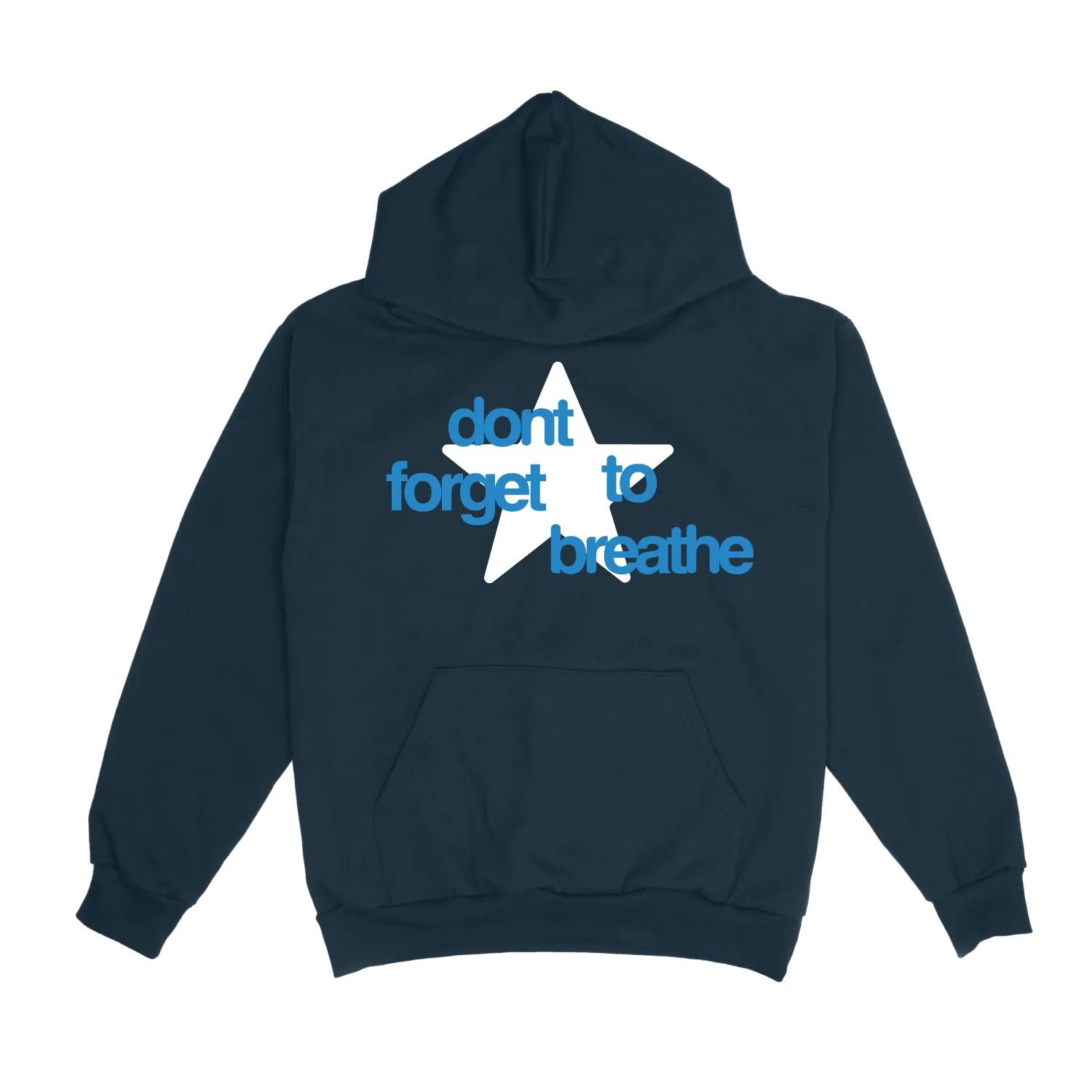 Buddy - Don't Forget to Breathe Hoodie